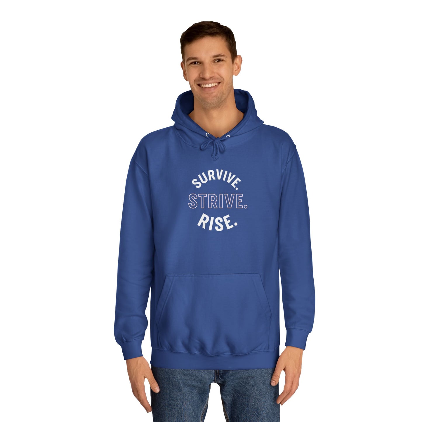 Survive & Rise Unisex College Hoodie - Inspirational Sweatshirt, Trendy Apparel, Perfect Gift for Students, College Life, Motivational Wear