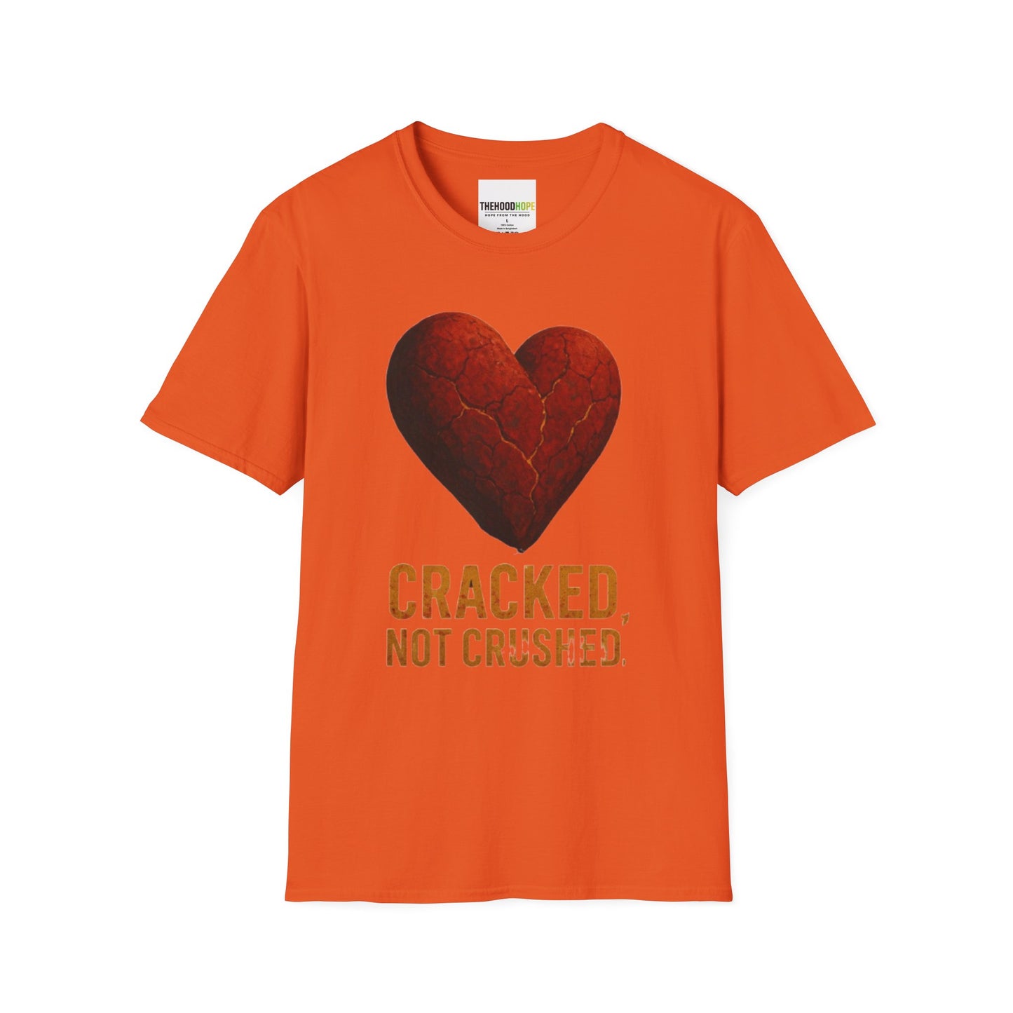 Cracked, Not Crushed Unisex T-Shirt | Inspirational Tee | Heart Design | Gift for Friends | Motivational Clothing