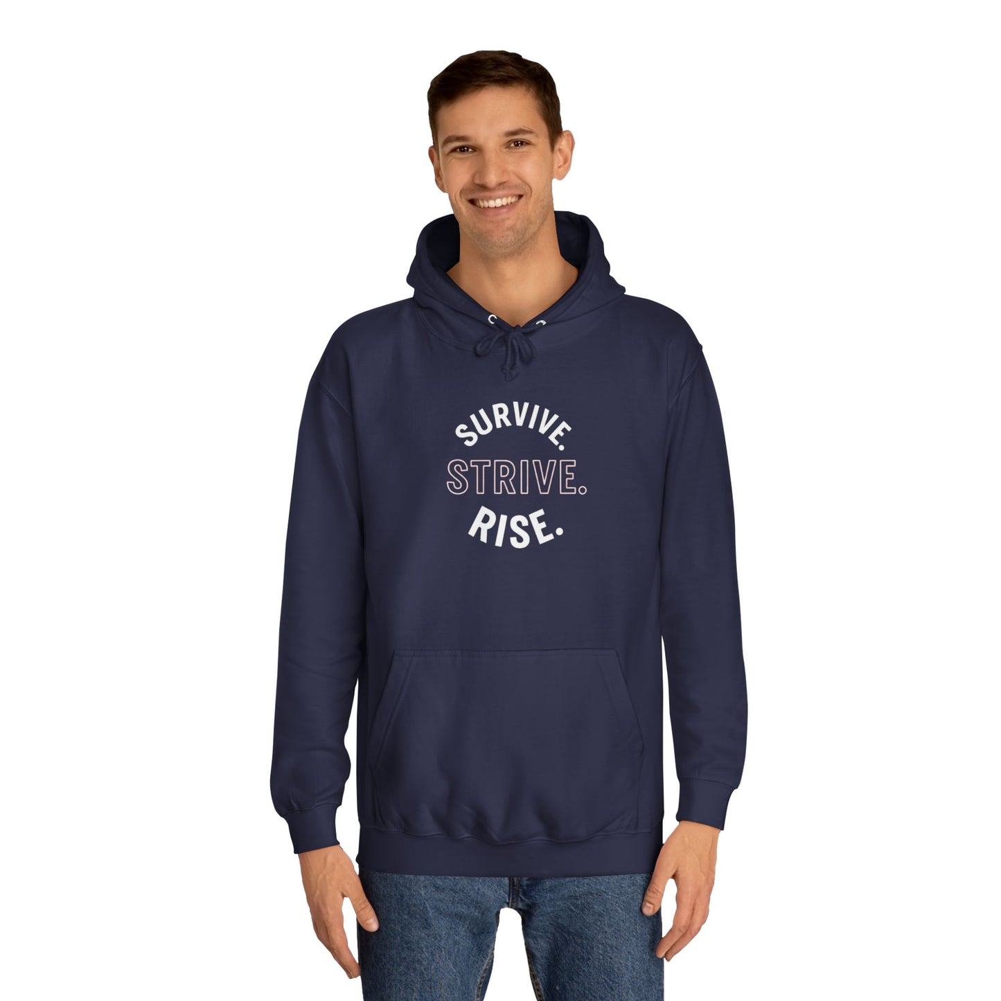 Survive & Rise Unisex College Hoodie - Inspirational Sweatshirt, Trendy Apparel, Perfect Gift for Students, College Life, Motivational Wear