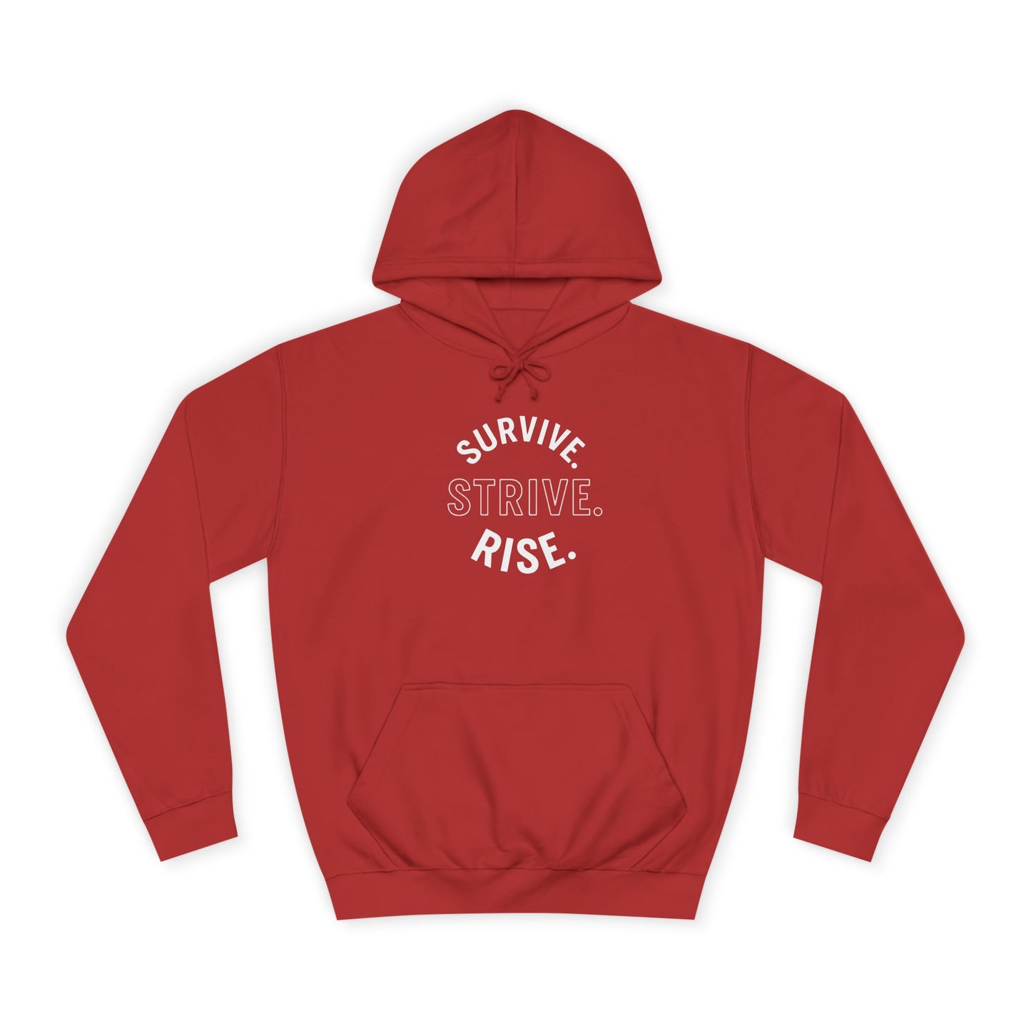 Survive & Rise Unisex College Hoodie - Inspirational Sweatshirt, Trendy Apparel, Perfect Gift for Students, College Life, Motivational Wear