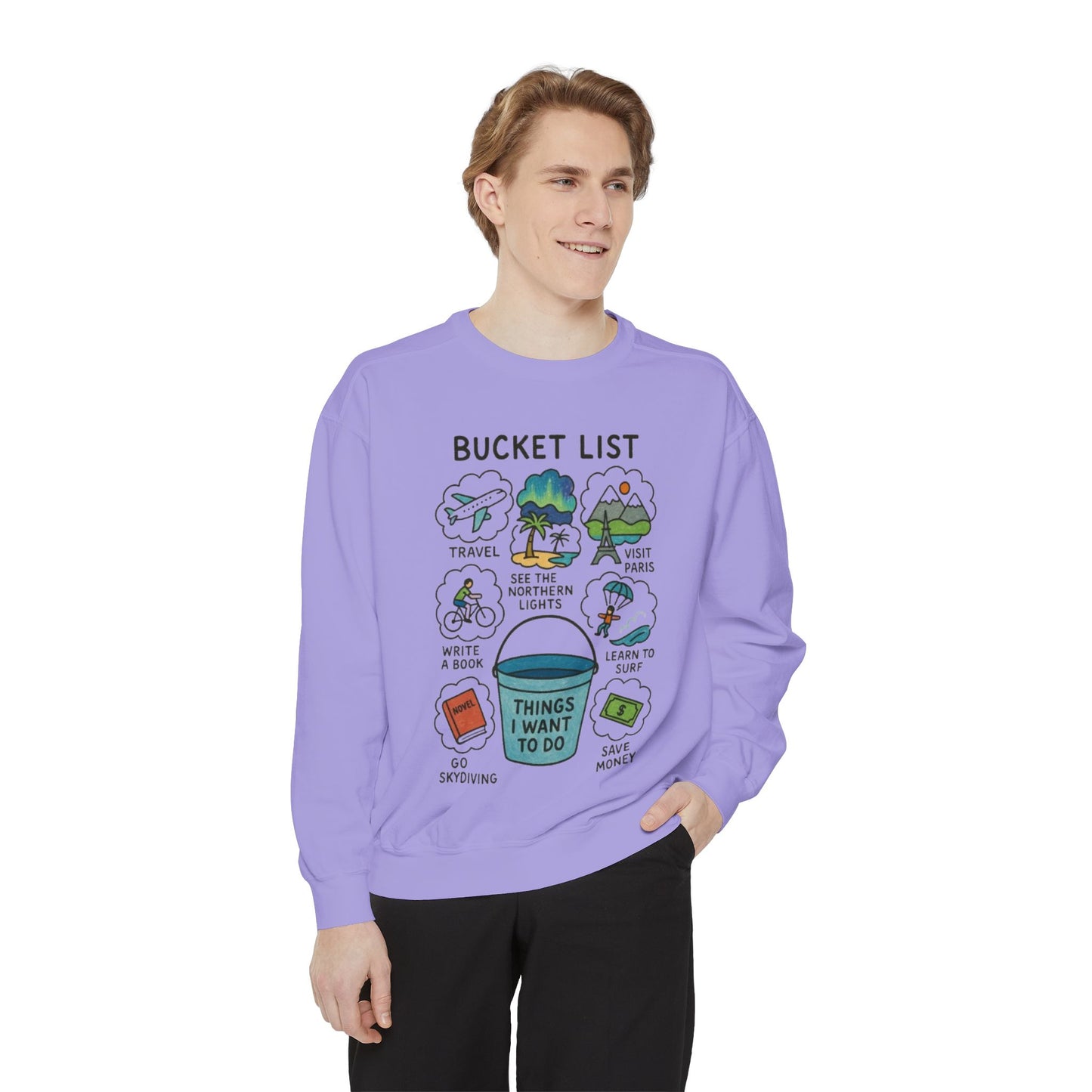 Bucket List Sweatshirt | Travel Goals, Adventure, Gift for Dreamers, Cozy Fashion, Unisex Sweatshirt
