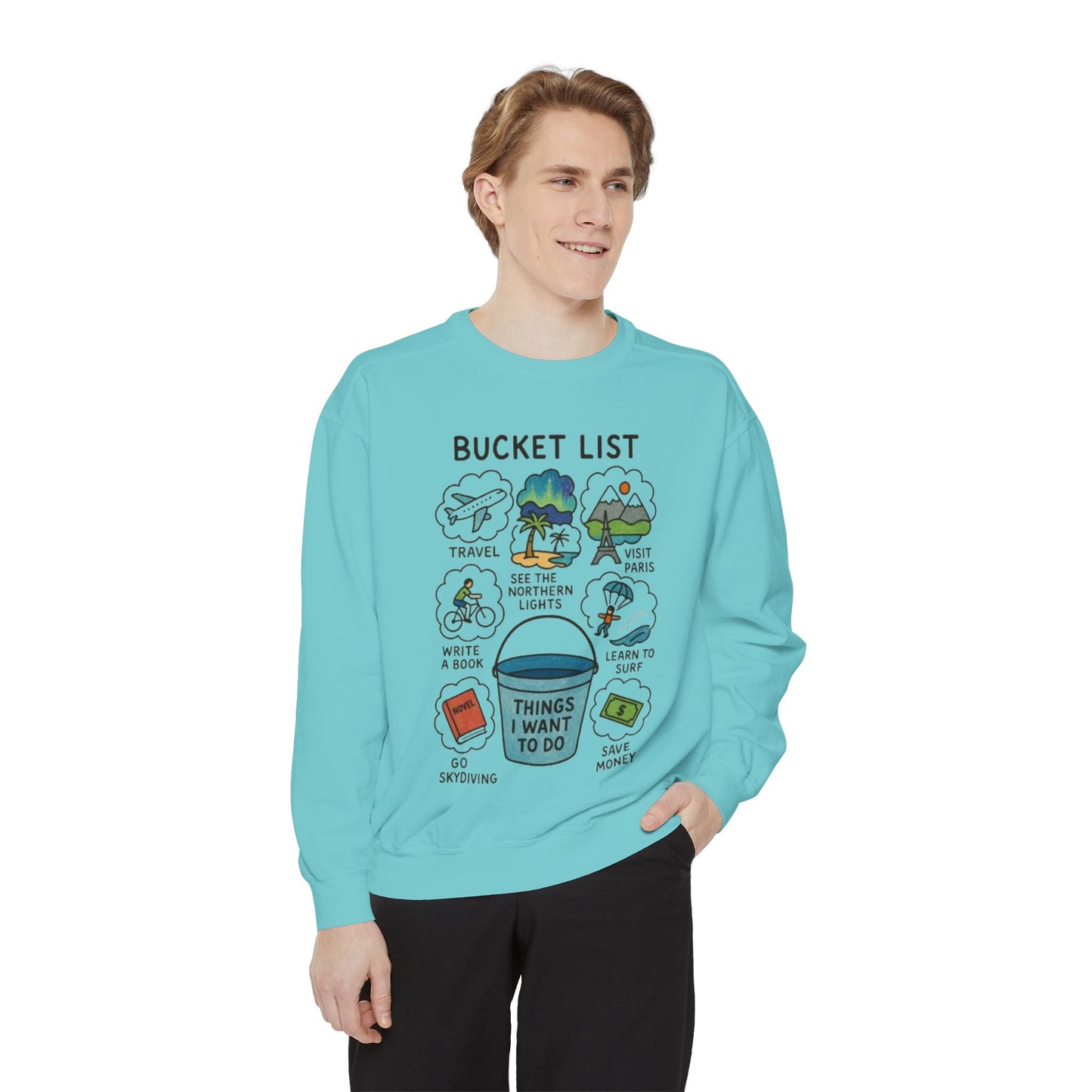Bucket List Sweatshirt | Travel Goals, Adventure, Gift for Dreamers, Cozy Fashion, Unisex Sweatshirt