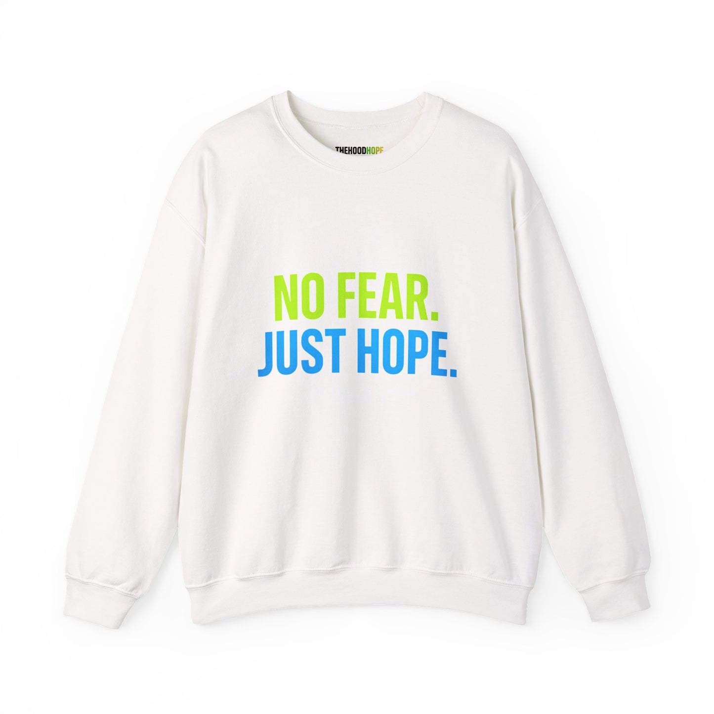 Inspirational Crewneck Sweatshirt | Unisex Hope & Positivity | Gift for Friends, Motivational Apparel, Cozy Sweatshirt