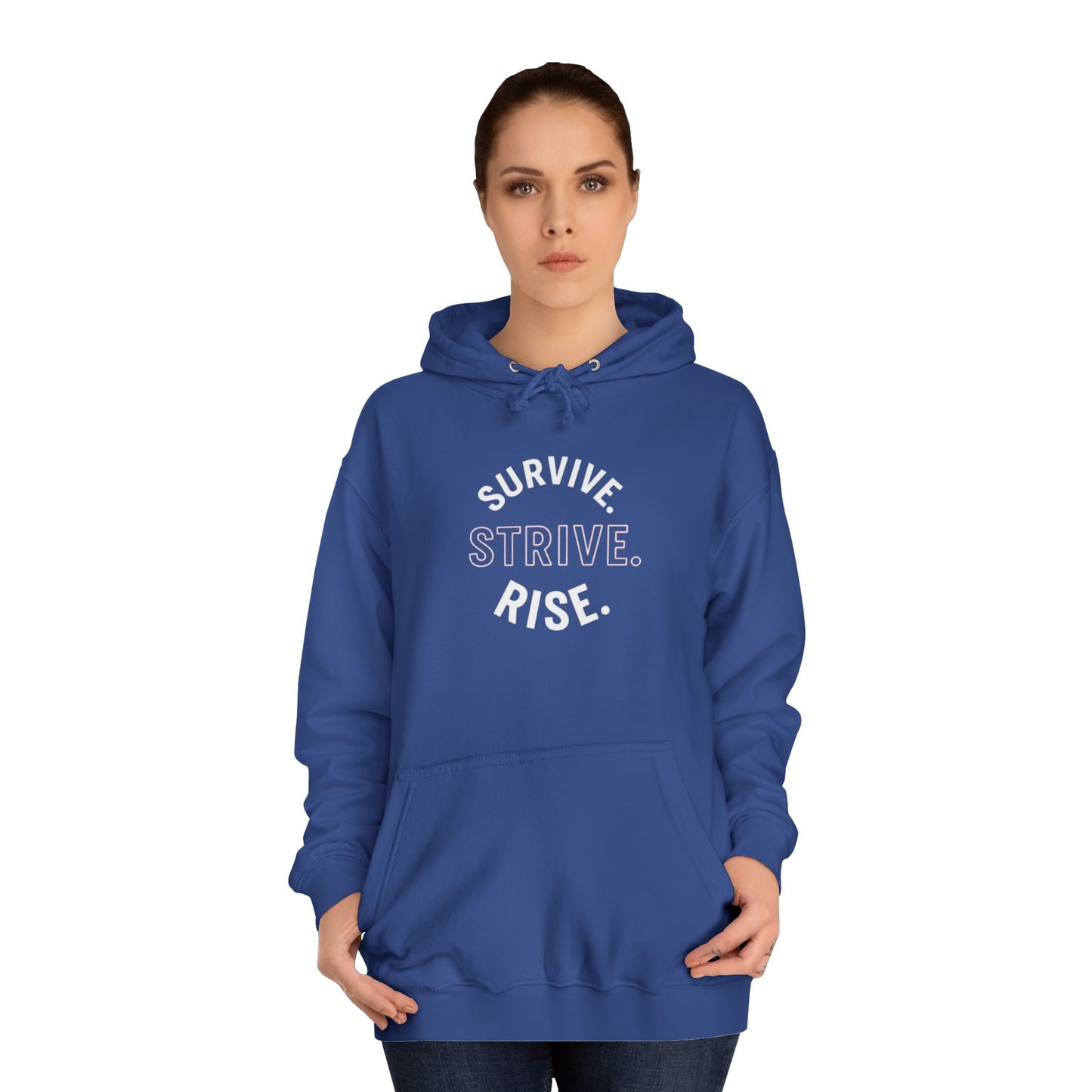 Survive & Rise Unisex College Hoodie - Inspirational Sweatshirt, Trendy Apparel, Perfect Gift for Students, College Life, Motivational Wear