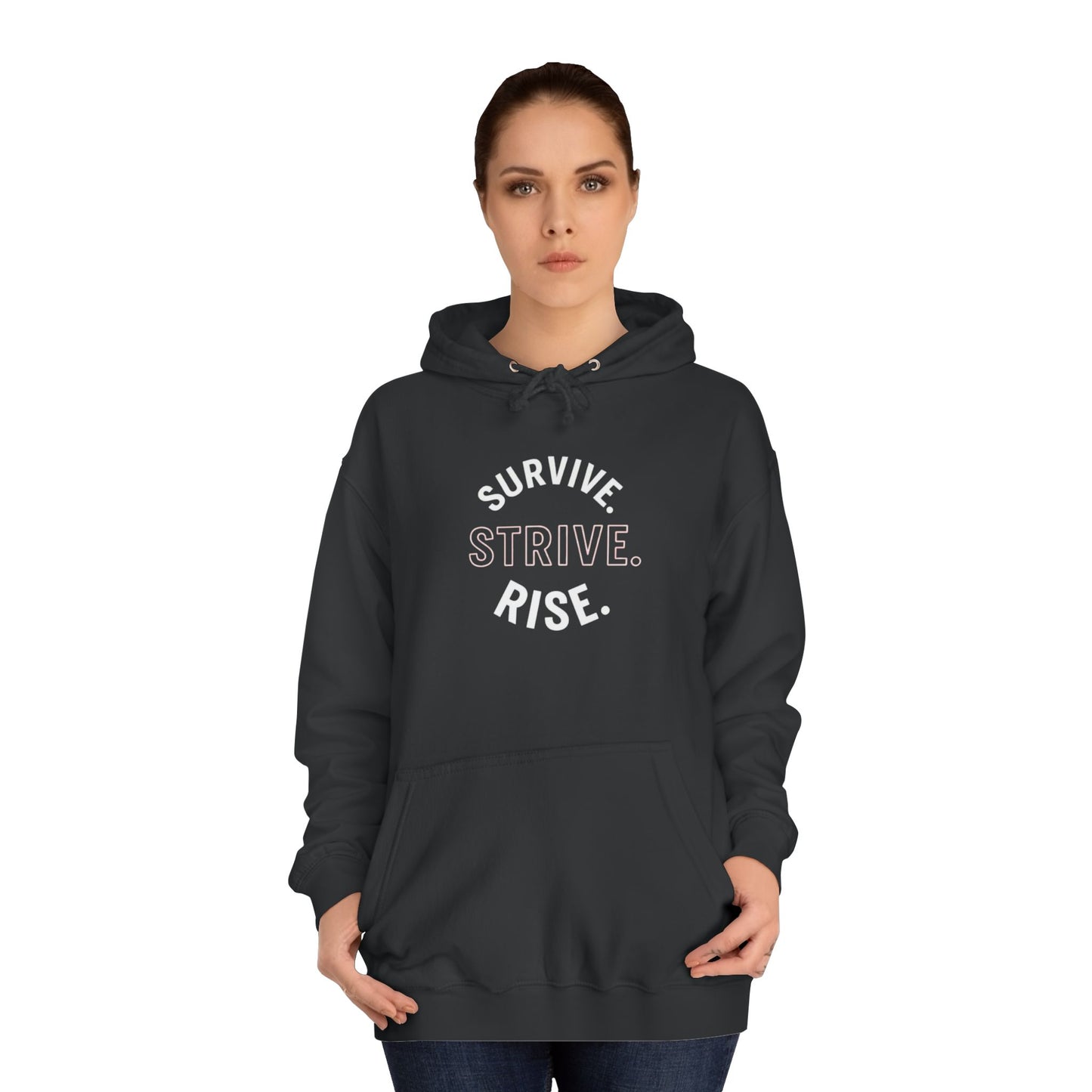 Survive & Rise Unisex College Hoodie - Inspirational Sweatshirt, Trendy Apparel, Perfect Gift for Students, College Life, Motivational Wear