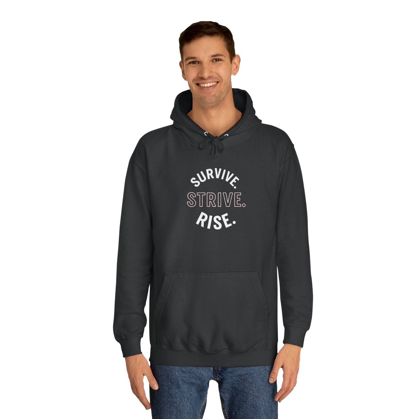 Survive & Rise Unisex College Hoodie - Inspirational Sweatshirt, Trendy Apparel, Perfect Gift for Students, College Life, Motivational Wear