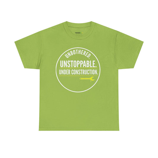 Unstoppable Under Construction Tee - Motivational Cotton Shirt, Unisex Heavy Cotton Tee, Inspirational Gift, Casual Wear, Workout Tee