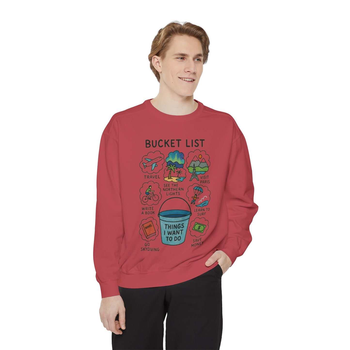 Bucket List Sweatshirt | Travel Goals, Adventure, Gift for Dreamers, Cozy Fashion, Unisex Sweatshirt