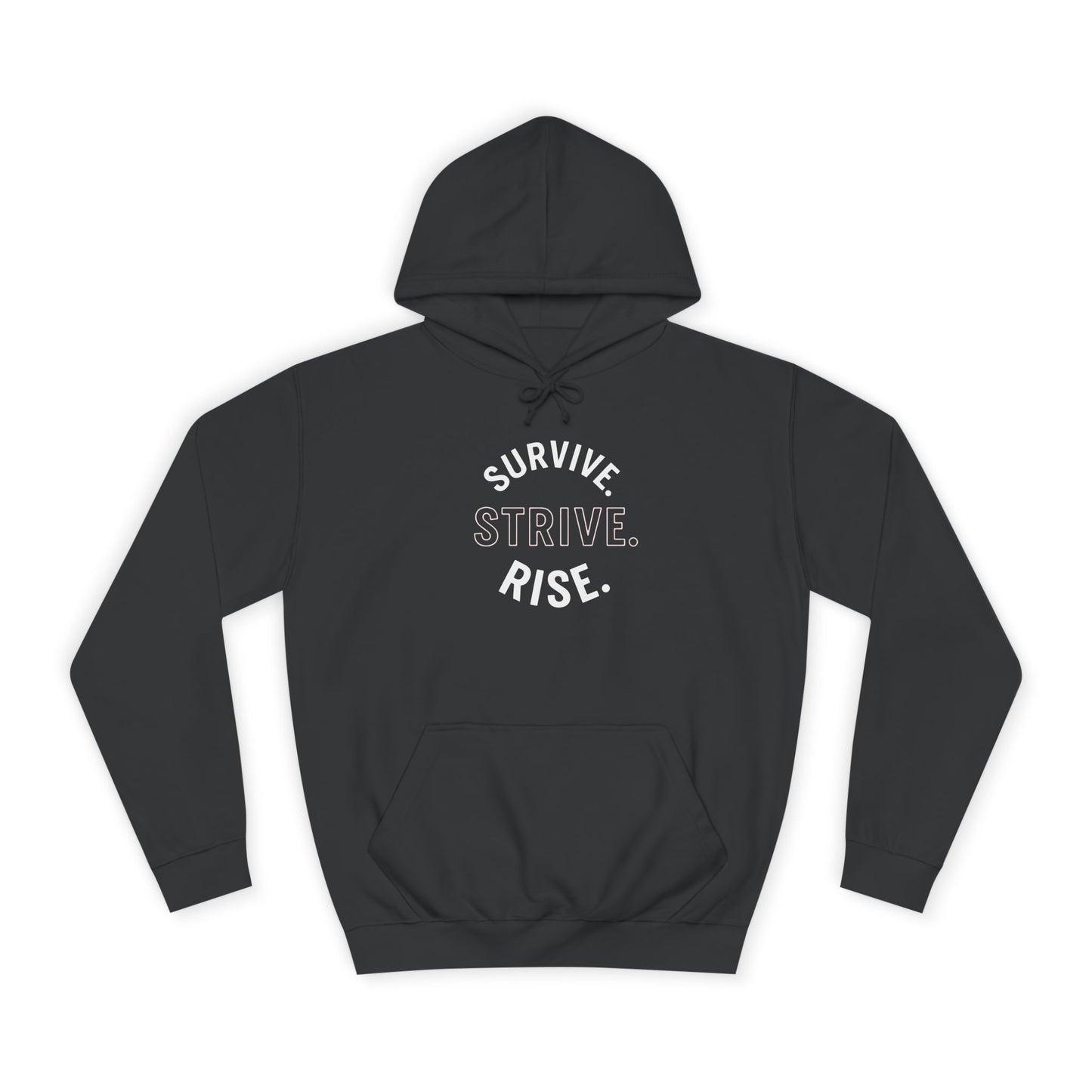 Survive & Rise Unisex College Hoodie - Inspirational Sweatshirt, Trendy Apparel, Perfect Gift for Students, College Life, Motivational Wear