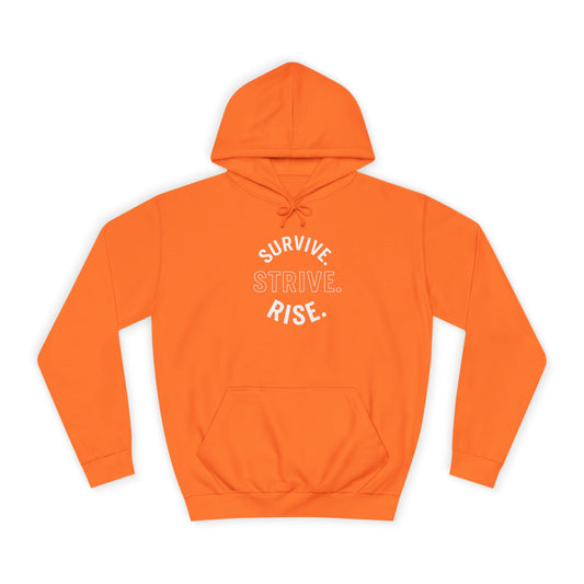 Survive & Rise Unisex College Hoodie - Inspirational Sweatshirt, Trendy Apparel, Perfect Gift for Students, College Life, Motivational Wear